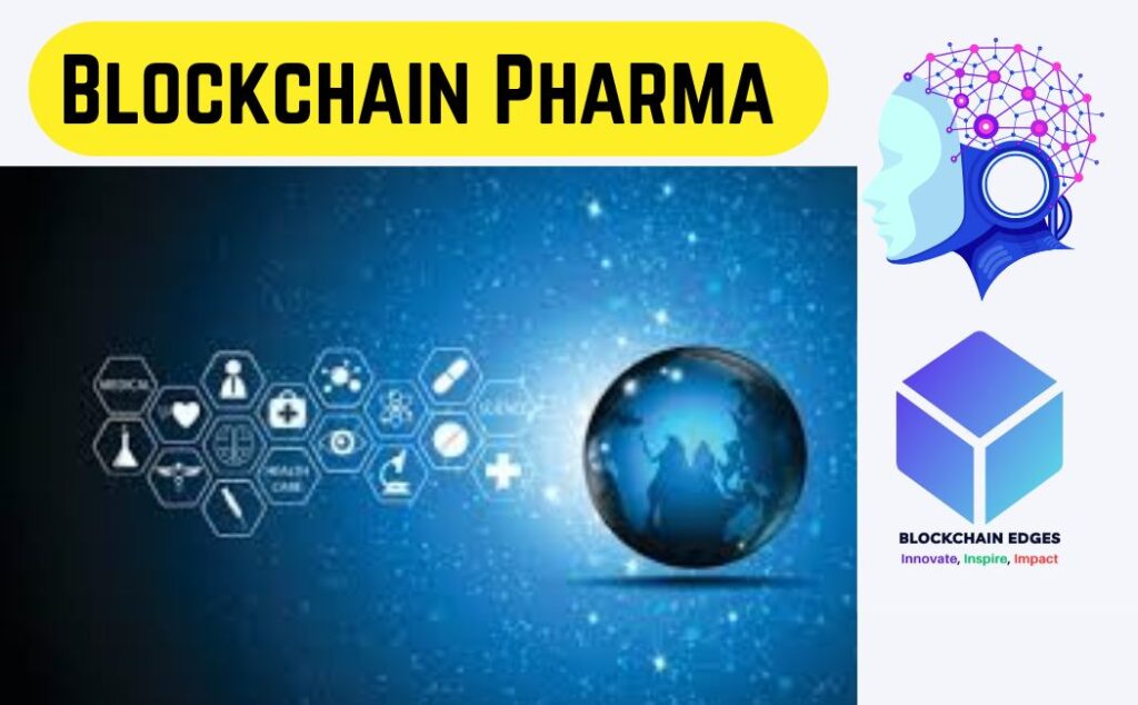 Blockchain Pharma Indus